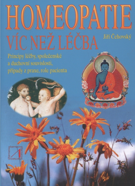 Homeopatie - víc než léčba - 3.rozšířené vydání