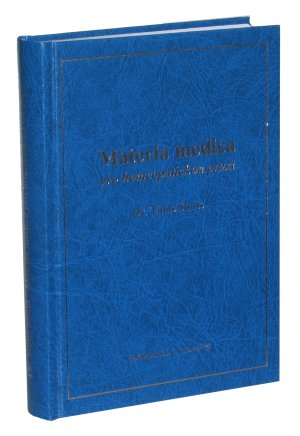 Materia medica pro homeopatickou praxi - 