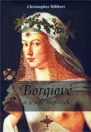 Borgiové a jejich nepřátelé (1431–1519) - 