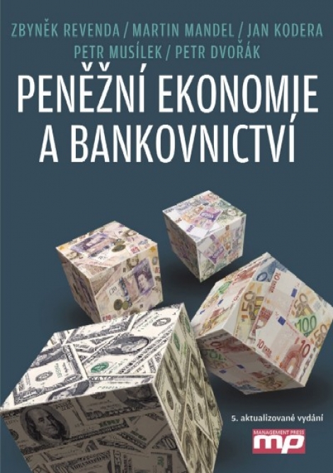 Peněžní ekonomie a bankovnictví - 5. aktualizované vydání