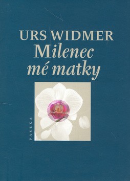 Milenec mé matky - 
