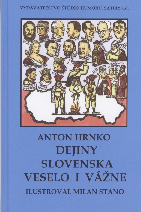 Dejiny Slovenska veselo i vážne - 