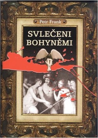 Svlečeni bohyněmi - 
