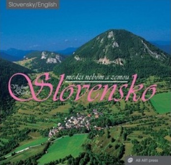 Slovensko medzi nebom a zemou - 