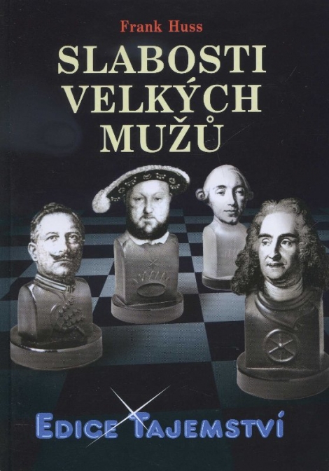 Slabosti velkých mužů - 