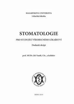 Stomatologie pro studující všeobecného lékařství - Dodatek skript