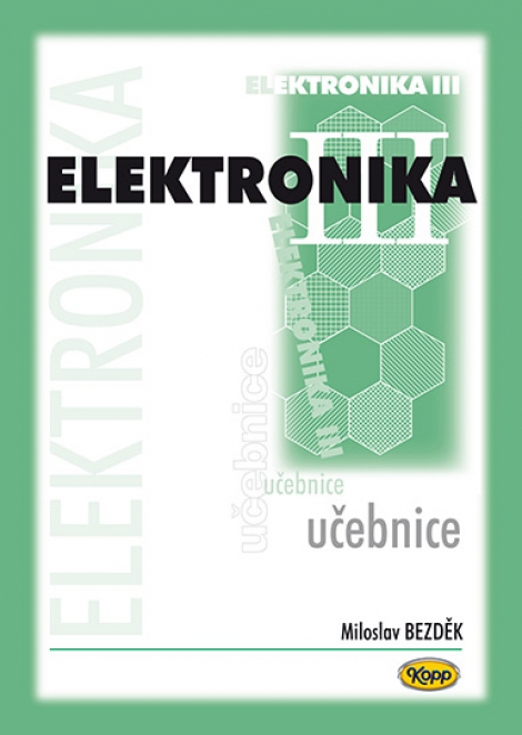 Elektronika III.   2. vyd - učebnice