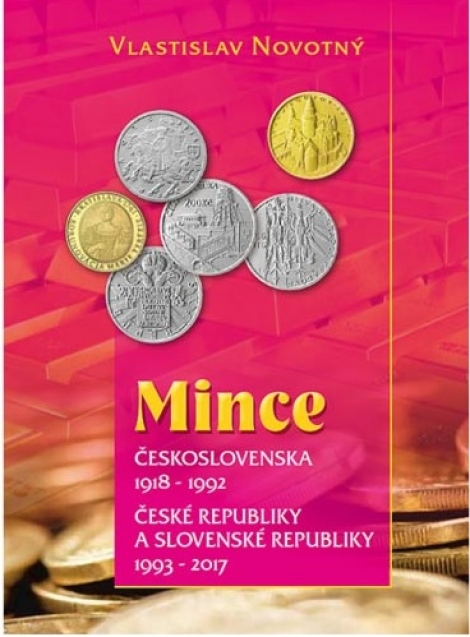Mince Československa 1918-1992 České republiky a Slovenské republiky 1993-2017 - Vlastislav Novotný