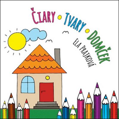 Čiary-Tvary-Domček - 