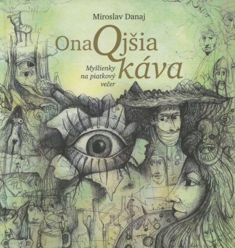 OnaQjšia káva - Myšlienky na piatkový večer