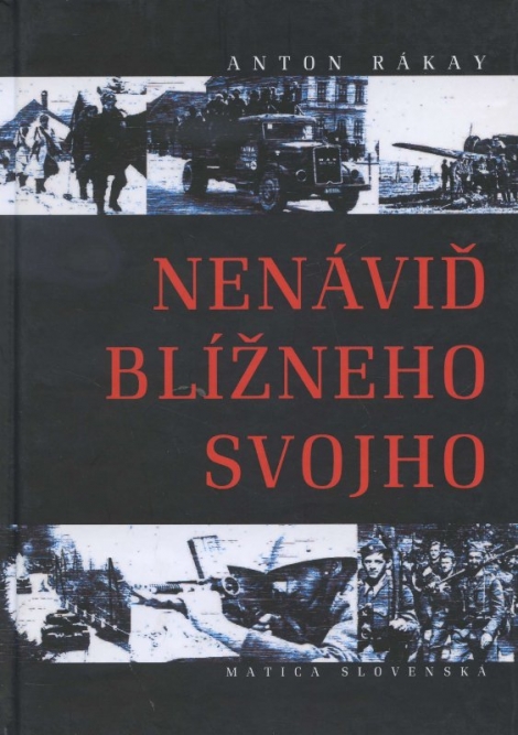 Nenáviď blížneho svojho - 