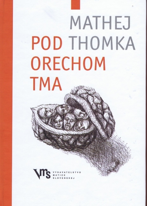 Pod orechom tma - 
