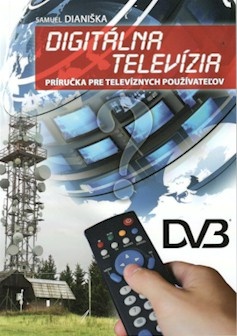 Digitálna televízia - Príručka pre TV používateľov
