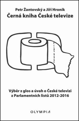 Černá kniha České televize - Výběr z glos a úvah o České televizi z Parlamentních listů 2012-2016