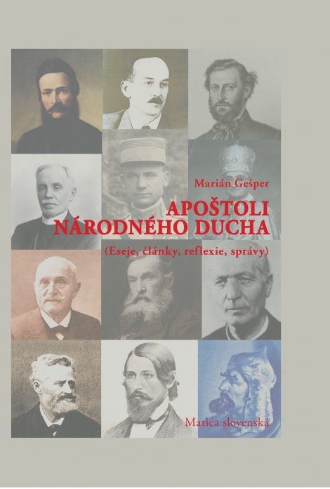 Apoštoli národného ducha - Eseje, články, reflexie, správy