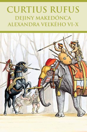 Dejiny Makedónca Alexandra Veľkého VI-X - 