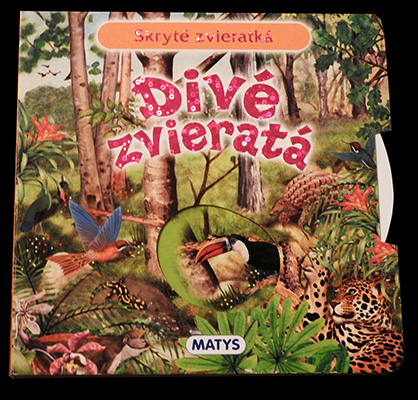 Divé zvieratá - Skryté zvieratká