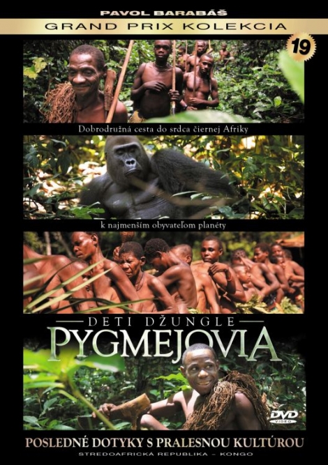 Pygmejovia - deti džungle - Pavol Barabáš