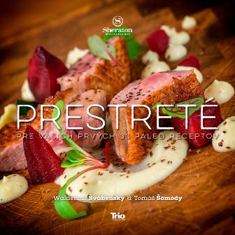 Prestreté - Pre Vašich prvých 33 paleo receptov