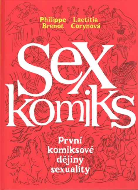 Sexkomiks - První komiksové dějiny sexuality