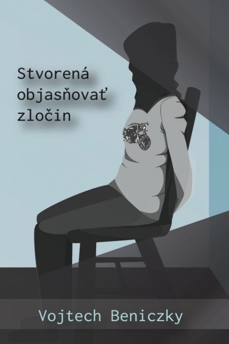 Stvorená objasňovať zločin - 