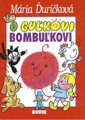 O Guľkovi Bombuľkovi - 