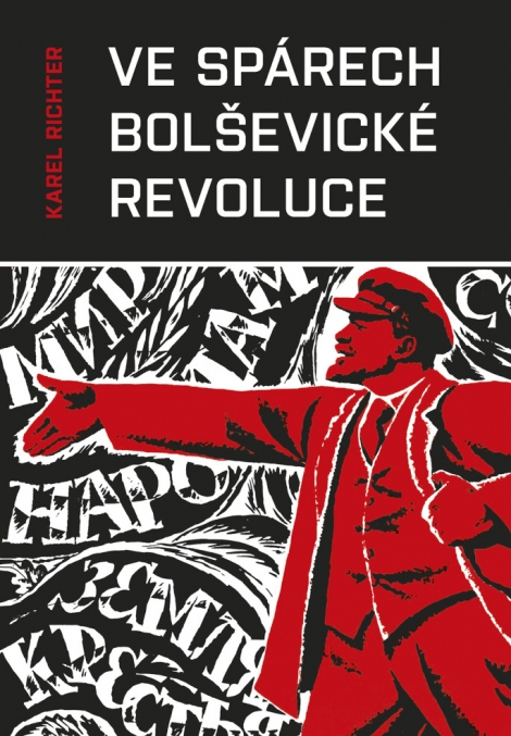 Ve spárech bolševické revoluce - 