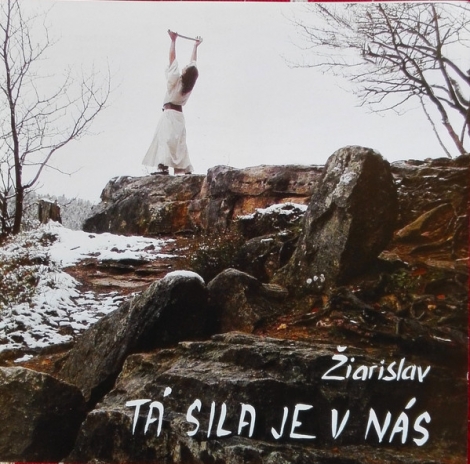 Žiarislav a bytosti - Tá sila je v nás (CD)