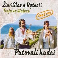 Žiarislav a bytosti - Putovali hudci (CD)