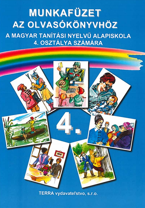 Munkafüzet 4 - Pracovný zošit k čítanke pre 4. ročník ZŠ s vyučovacím jazykom maďarským