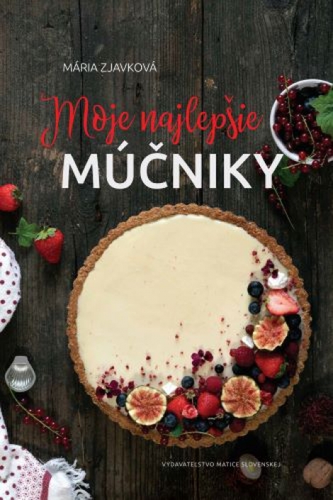 Moje najlepšie múčniky - 