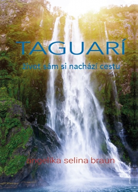 Taguarí - život sám si nachází cestu