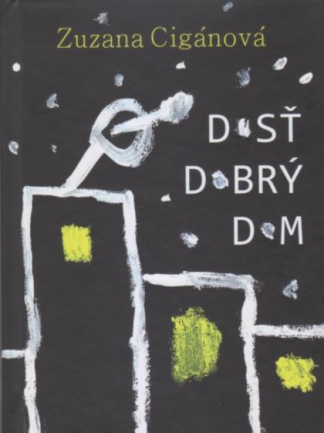 Dosť dobrý dom - 