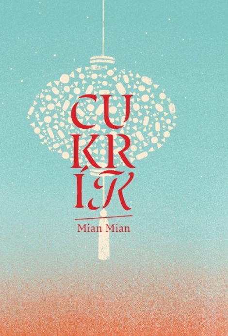 Cukrík - Mian Mian