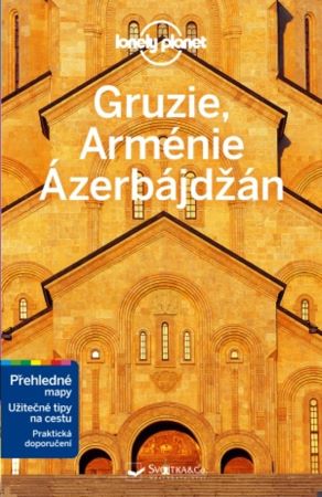Gruzie, Arménie a Ázerbájdžán - Lonely Planet - 