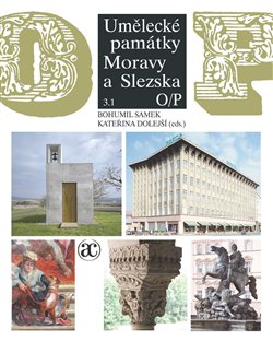 Umělecké památky Moravy a Slezska 3. OP (2 svazky) - 