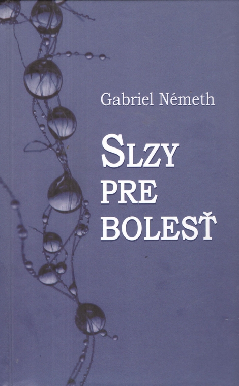 Slzy pre bolesť - 