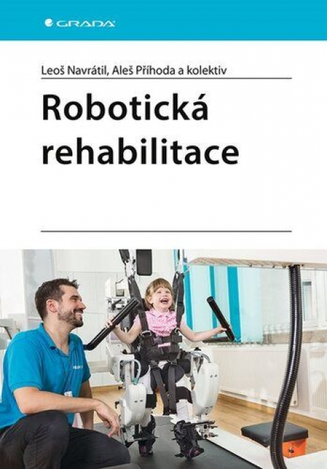 Robotická rehabilitace - 