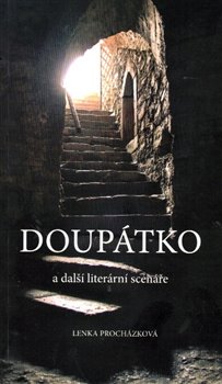 Doupátko a další literární scénáře - 