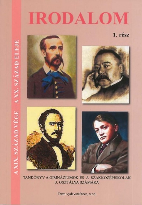 Irodalom 3 I.časť - Literatúra-Učebnica pre 3.ročník gymnázií a stredných odborných škôl
