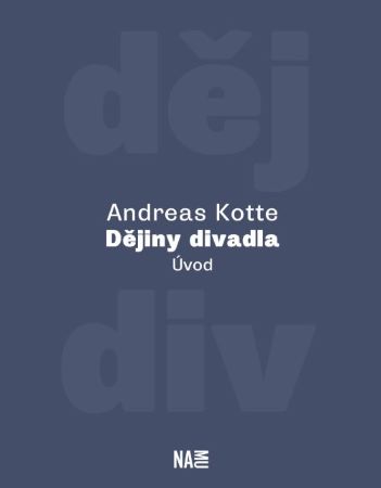 Dějiny divadla. Úvod - 