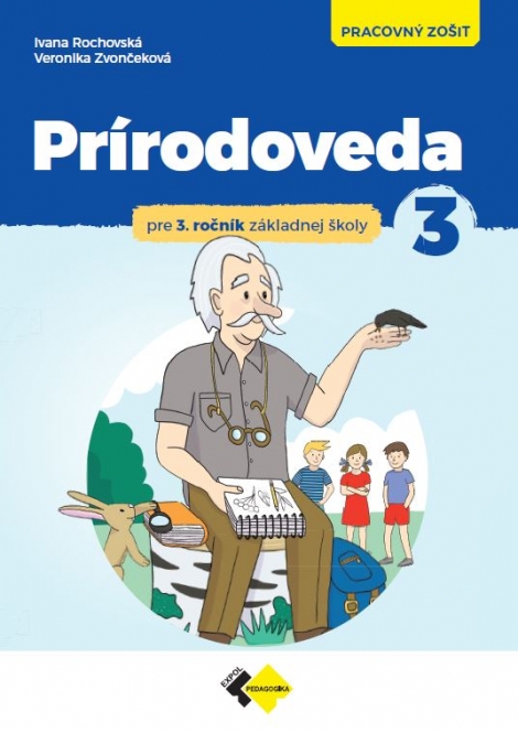 Prírodoveda pre 3.ročník ZŠ - pracovný zošit - 
