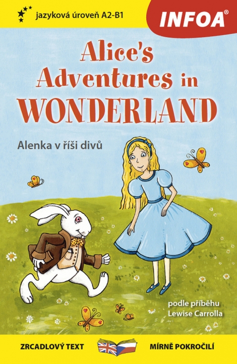 Alice in Wonderland B1-B2 - (Alenka v říši divů) - Zrcadlová četba
