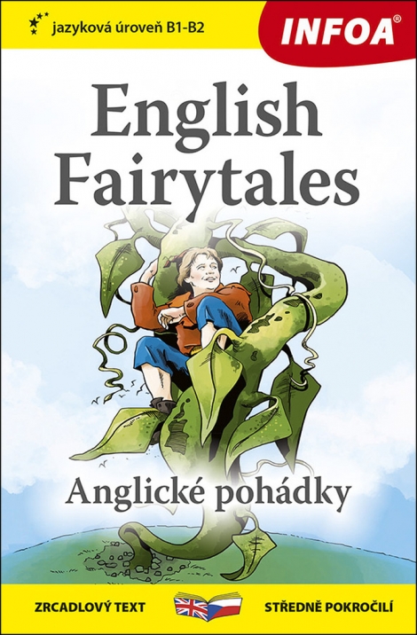 English Fairytales B1-B2 - (Anglické pohádky) - Zrcadlová četba