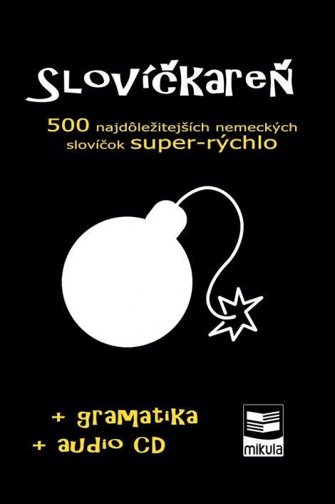 Slovíčkareň + CD - 500 najdôležitejších nemeckých slovíčok super-rýchlo