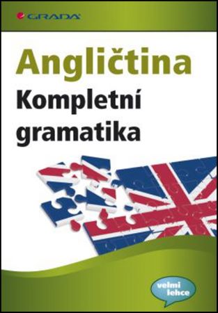 Angličtina - Kompletní gramatika - pro úroveň A1-C2, 24 zkušebních testů