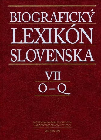 Biografický lexikón Slovenska VII. (O - Q) - 