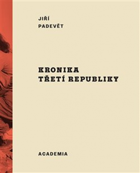 Kronika třetí republiky - 