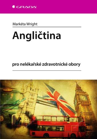 Angličtina pro nelékařské zdravotnické obory - 