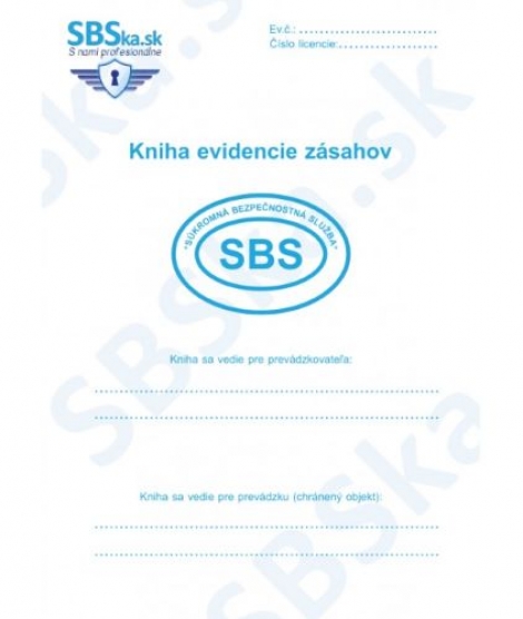 Kniha evidencie zásahov - súkromná bezpečnostná služba SBS